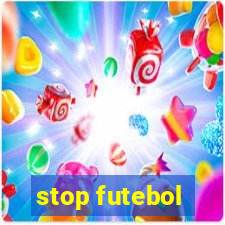 stop futebol